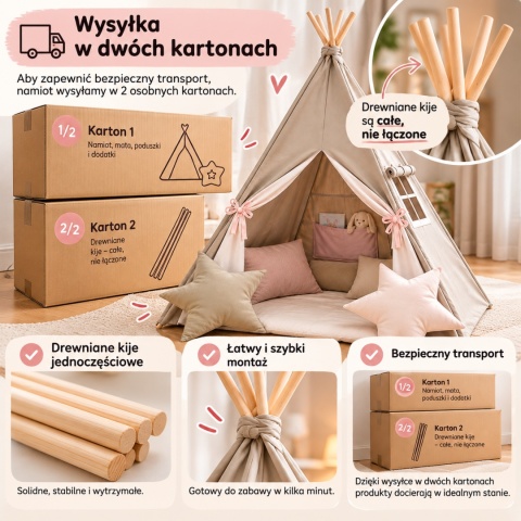 Namiot Tipi dla dzieci – wysyłka w dwóch kartonach i jednoczęściowe drewniane kije